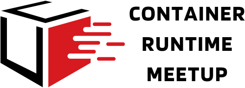 Container Runtime Meetup